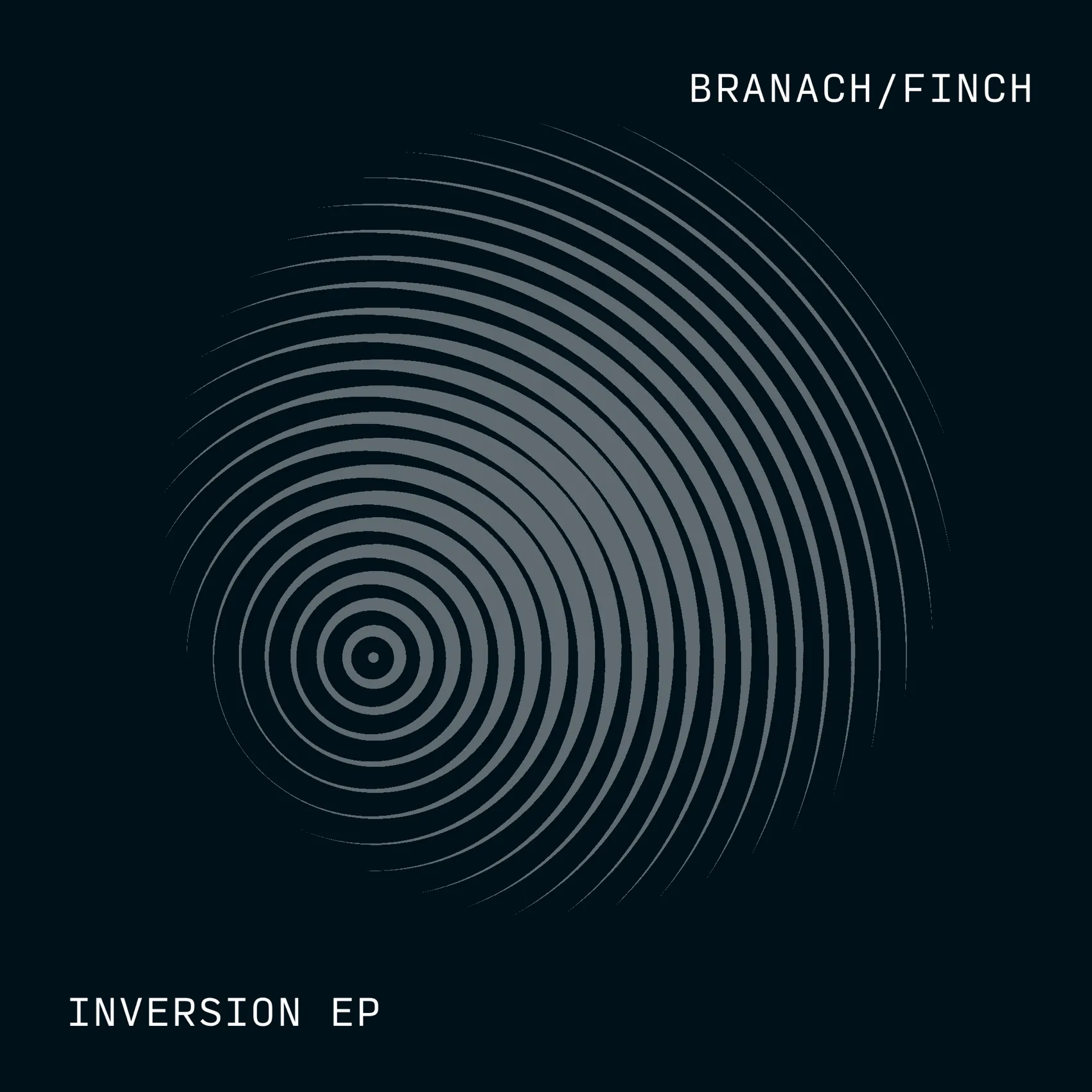A square cover for an EP, with half concentric circles on a cold black background. The artist (“Branach/Finch”) and EP title (“Inversion EP”) are in a stylish uppercase monospaced font.