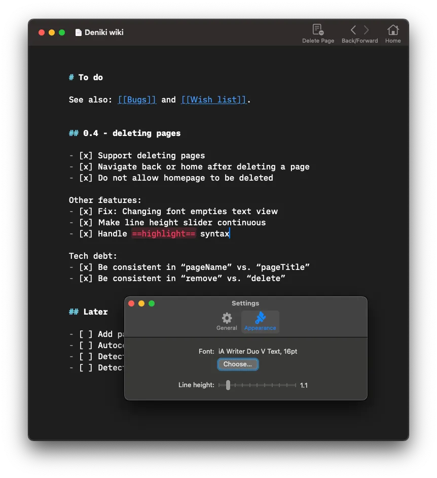 A screenshot of Deniki. There are two windows open. The first one shows a Markdown editor with the Deniki to-do list, and a few wiki-links to other pages. The second window is the Settings window, showing the option to configure the font and the line height.
