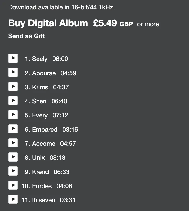 A fake Bandcamp page with the following track listing: 1. Seely, 2. Abourse, 3. Krims, 4. She, 5. Every, 6. Empaled, 7. Acme, 8. Unix, 9. Krend, 10. Erodes, 11. Ihiseven